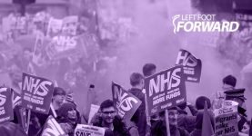 A photo of an NHS protest with the Left Foot Forward logo in the top right corner