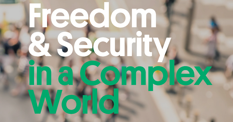 A graphic reading "Freedom and Security in a Complex World"