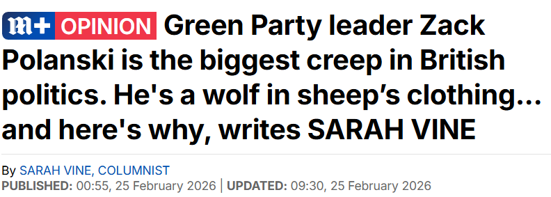 Right-wing media watch: In branding Zack Polanski a ‘creep,’ Sarah Vine scrapes the barrel and merits the red pen