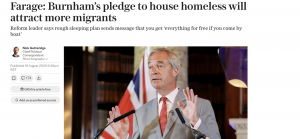A photo of the Telegraph article in which Nigel Farage claims helping homeless people will "attract more migrants"